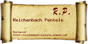Reichenbach Pentele névjegykártya
